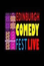 Watch Edinburgh Comedy Fest Live 2KMovies