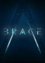Watch Brace: The Series 2KMovies