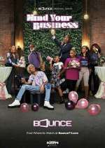 Watch Mind Your Business 2KMovies