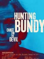 Watch Hunting Bundy: Chase For The Devil 2KMovies