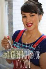 Watch Rachel Khoos Kitchen Notebook 2KMovies
