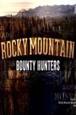 Watch Rocky Mountain Bounty Hunters 2KMovies