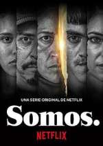 Watch Somos. 2KMovies