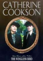 Watch Catherine Cookson's The Wingless Bird 2KMovies