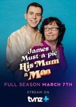 Watch James Must-a-pic His Mum a Man 2KMovies