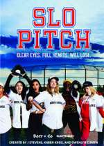 Watch Slo Pitch 2KMovies