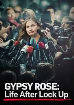 Watch Gypsy Rose: Life After Lock Up 2KMovies