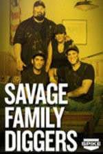 Watch Savage Family Diggers 2KMovies