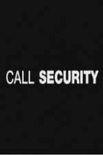 Watch Call Security 2KMovies