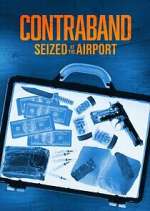 Watch Contraband: Seized at the Airport 2KMovies
