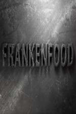 Watch Frankenfood 2KMovies