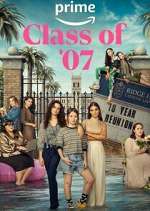 Watch Class of '07 2KMovies