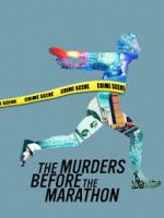 Watch The Murders Before the Marathon 2KMovies