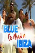 Watch Blue Go Mad in Ibiza 2KMovies