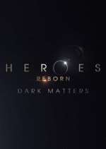 Watch Heroes Reborn: Dark Matters 2KMovies