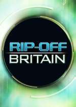 Watch Rip Off Britain 2KMovies