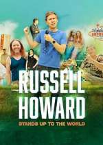 Watch Russell Howard Stands Up to the World 2KMovies
