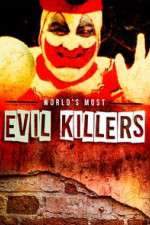 Watch World's Most Evil Killers 2KMovies