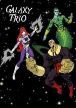 Watch The Galaxy Trio 2KMovies