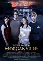 Watch Morganville: The Series 2KMovies