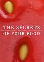 Watch The Secrets of Your Food 2KMovies