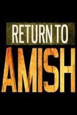 Watch Return to Amish 2KMovies
