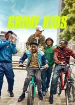 Watch Grime Kids 2KMovies