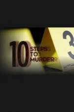 Watch 10 Steps to Murder 2KMovies