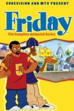 Watch Friday The Animated Series 2KMovies