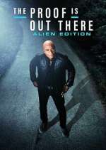 Watch The Proof Is Out There: Alien Edition 2KMovies