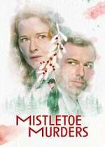 Watch Mistletoe Murders 2KMovies