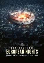 Watch Destination: European Nights 2KMovies