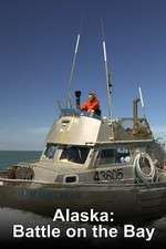 Watch Alaska: Battle on the Bay 2KMovies