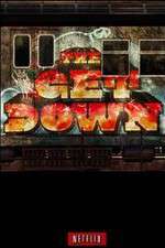 Watch The Get Down 2KMovies