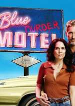 Watch Blue Murder Motel 2KMovies