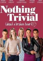 Watch Nothing Trivial 2KMovies