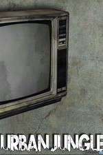 Watch Urban Jungle (US) 2KMovies
