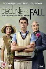 Watch Decline and Fall 2KMovies