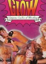 Watch GLOW: Gorgeous Ladies of Wrestling 2KMovies