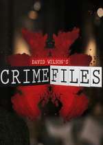 Watch David Wilson's Crime Files 2KMovies