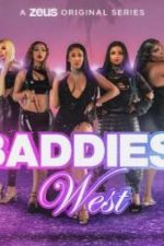 Watch Baddies West 2KMovies