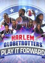 Watch Harlem Globetrotters: Play It Forward 2KMovies
