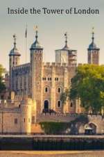 Watch Inside the Tower of London 2KMovies