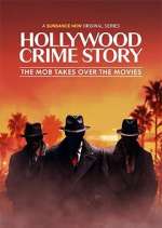 Watch Hollywood Crime Story: The Mob Takes Over the Movies Season 1 Episode 1 2KMovies