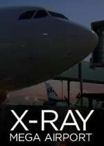Watch X-Ray Mega Airport 2KMovies