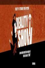 Watch Reality Show 2KMovies