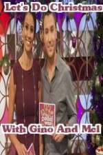 Watch Lets Do Christmas With Gino And Mel 2KMovies