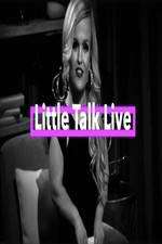 Watch Little Talk Live: Aftershow 2KMovies