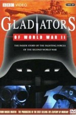 Watch Gladiators of World War II 2KMovies