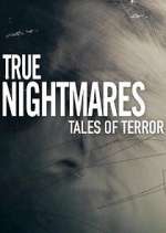 Watch True Nightmares: Tales of Terror 2KMovies